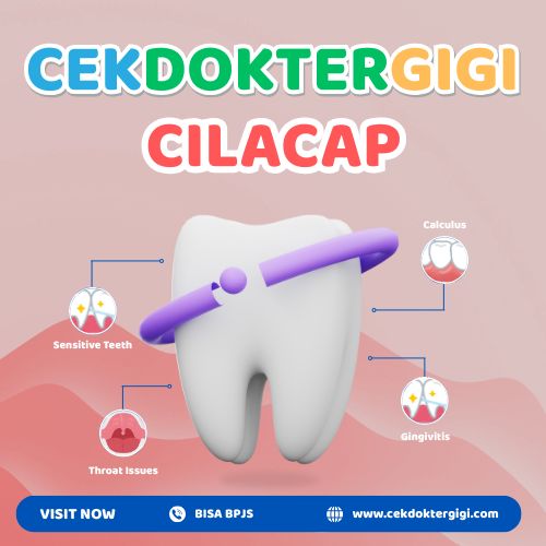 Bright Smiles in Cilacap: Affordable Dental Care